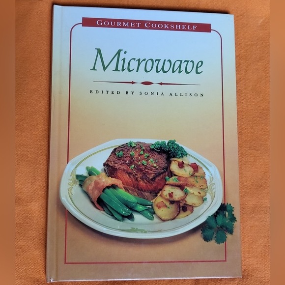 Microwave Gourmet Cookshelf Edited by Sonia Allison hardcover cookbook GUC - Picture 1 of 3